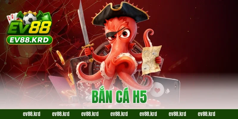 Giải Mã Sức Hút Của Siêu Phẩm Bắn Cá H5 Đỉnh Cao 18 Bắn cá H5
