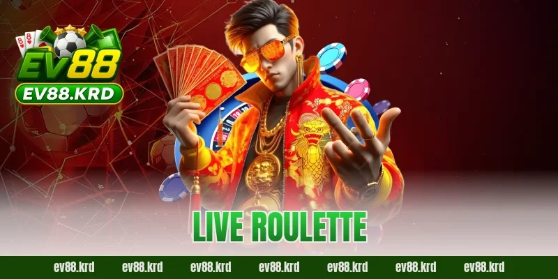 Live Roulette – Trải nghiệm vòng quay may mắn đỉnh cao 11 Live Roulette