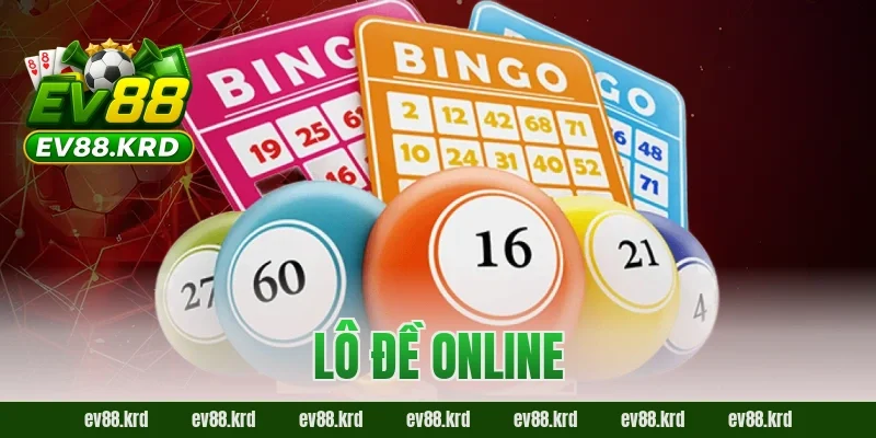Lô Đề Online – Trải nghiệm giải trí và cơ hội trúng lớn 9 Lô Đề Online